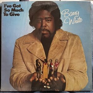 Barry White– I've Got So Much To Give (Funk/Soul)
